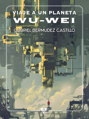 cover image of Viaje a un planeta Wu-Wei